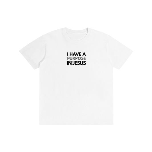 'I Have A Purpose' (Black) white tee
