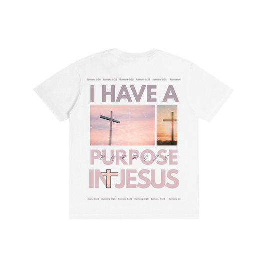'I Have A Purpose' (Pink) white tee